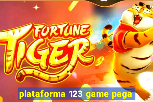 plataforma 123 game paga